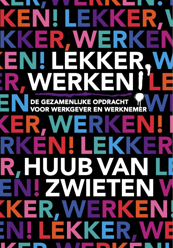 Lekker, werken!